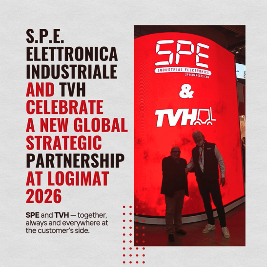S.P.E. Elettronica Industriale e TVH celebrano una nuova partnership strategica globale a LogiMAT 2026
